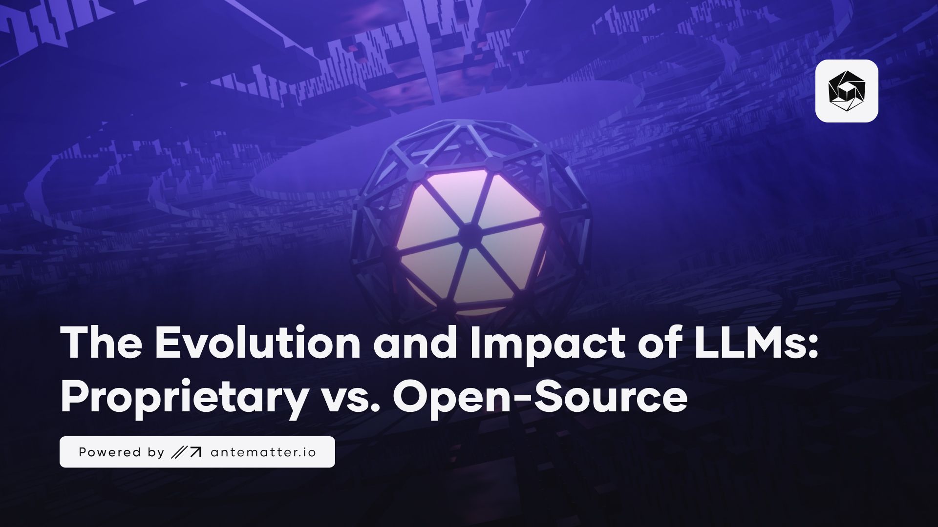 Proprietary Vs. Open-Source LLMs: AI's Future